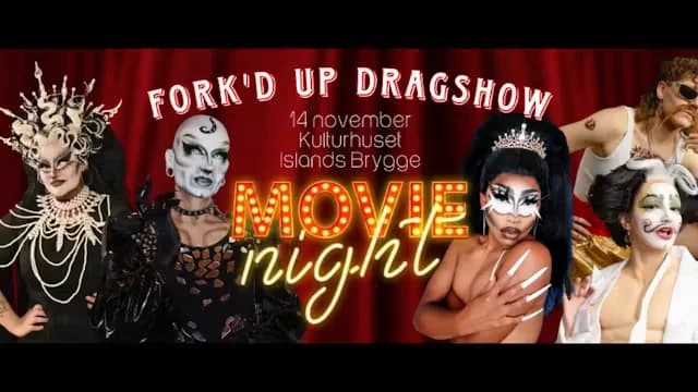 Fork´D up Drag show