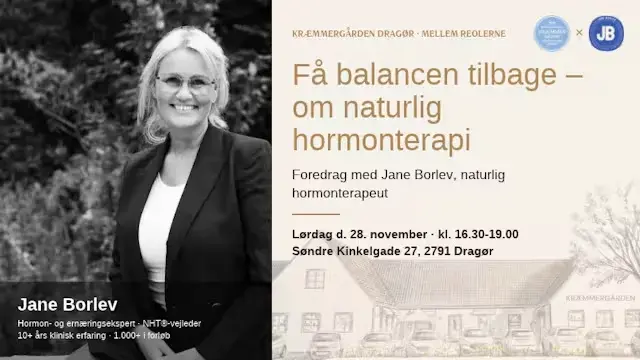 Få balancen tilbage – naturlig hormonterapi med Jane Borlev