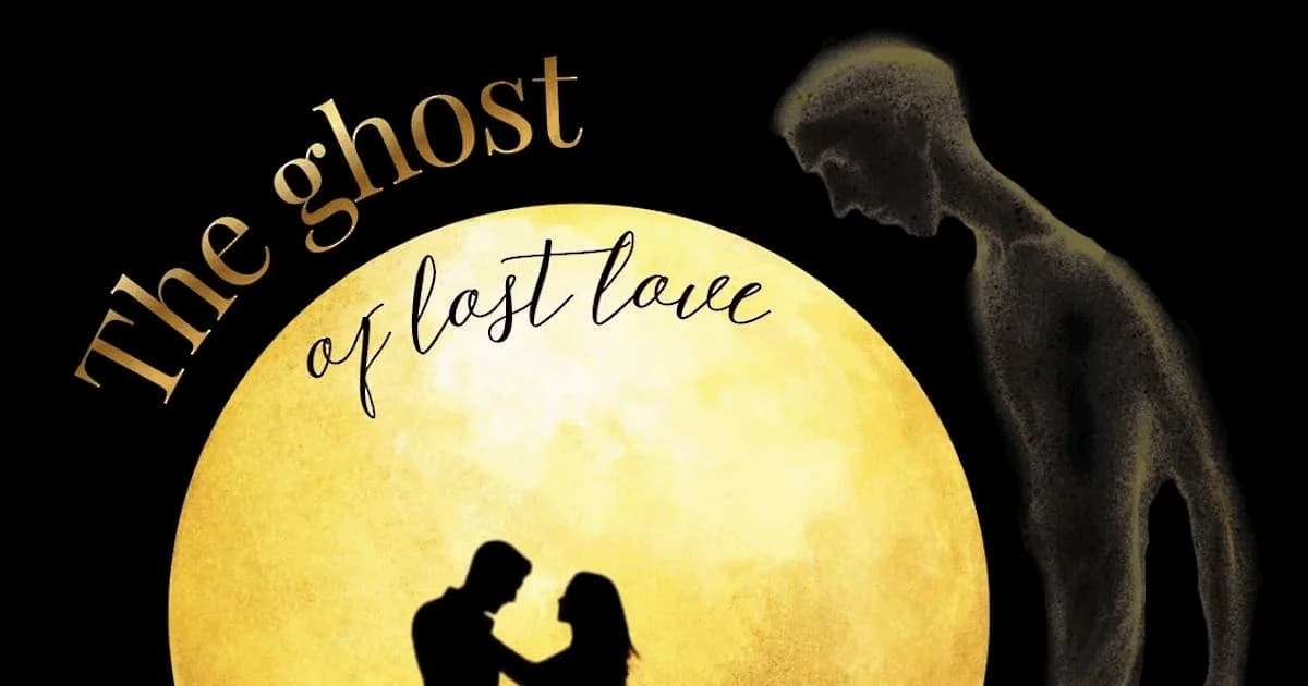 The Ghost Of Lost Love - The New Hollywood Show