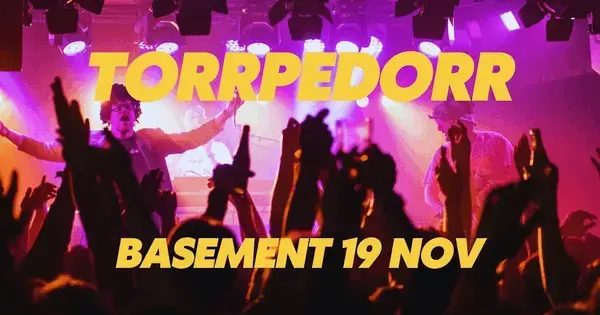 Torrpedorr på Basement