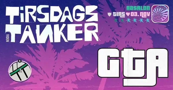 Tirsdagstanker: GTA – talk, quiz og live gaming