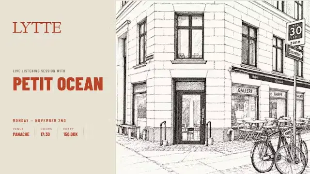 Petit Ocean - LYTTE Evening