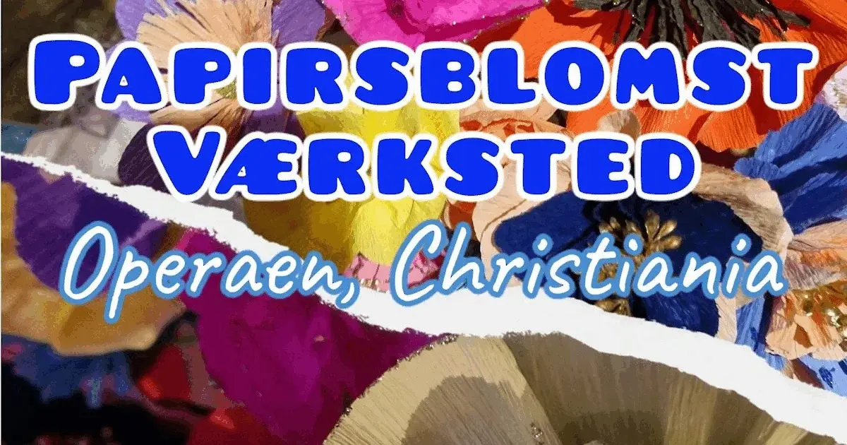 Papirblomster workshop