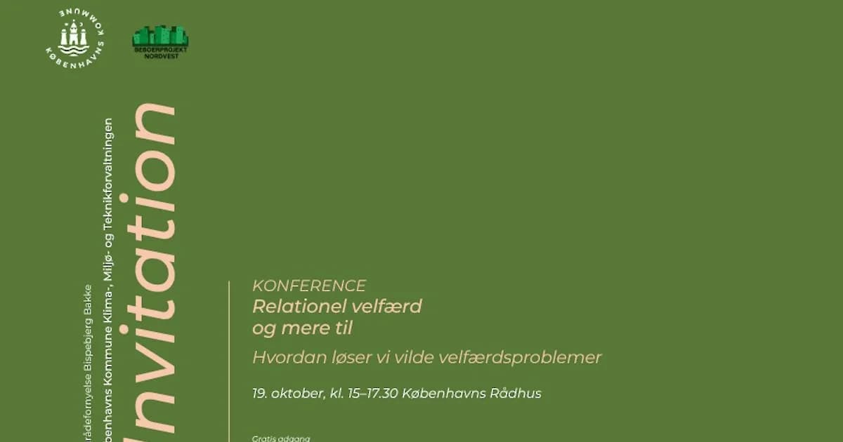Konference om relationel velfærd: løsninger på vilde velfærdsproblemer